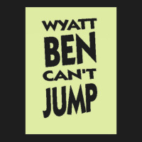 Wyatt Ben Can't Jump   Park And Recreation Humour Classic T-shirt | Artistshot