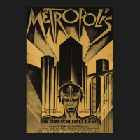 Metropolis Fritz Lang 1926 Vintage Movie Poster B&amp;w Classic Classic T-shirt | Artistshot