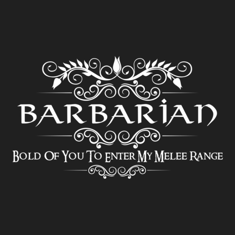 Bold Of You To Enter My Melee Range D&d Barbarian Quote Ladies Polo Shirt by cm-arts | Artistshot