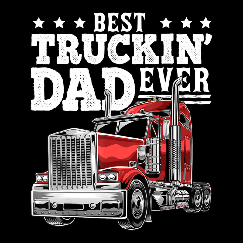 Best Truckin Dad Ever Big Rig Trucker Father's Day Men Cropped Hoodie by Koyanho62 | Artistshot