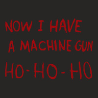 Now I Have A Machine Gun Ho Ho Ho Long Sleeve T Shirt Ladies Fitted T-shirt | Artistshot