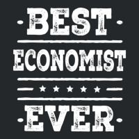 Best Economist Ever Economics Professor Crewneck Sweatshirt | Artistshot