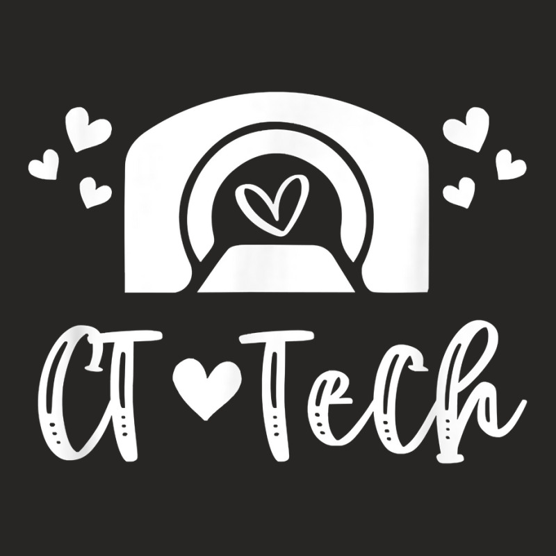 Ct Tech Computed Tomography Technologist Radiology Ct Scan T Shirt Ladies Fitted T-Shirt by cm-arts | Artistshot