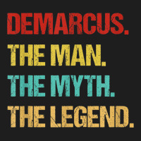 Mens Demarcus The Man The Myth The Legend T Shirt Classic T-shirt | Artistshot