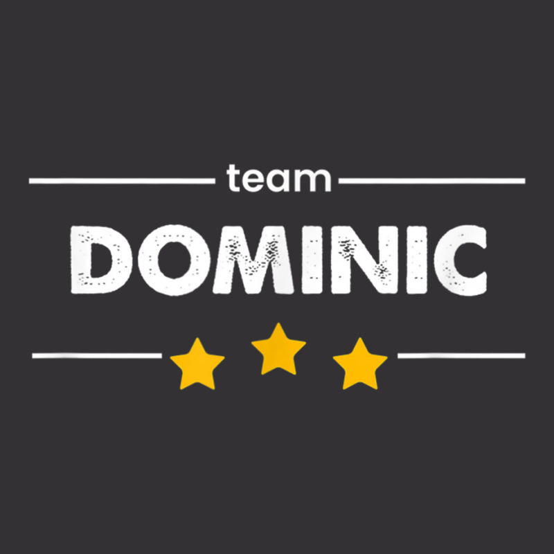 Family Name Surname Or First Name  Team Dominic T Shirt Vintage Hoodie by cm-arts | Artistshot