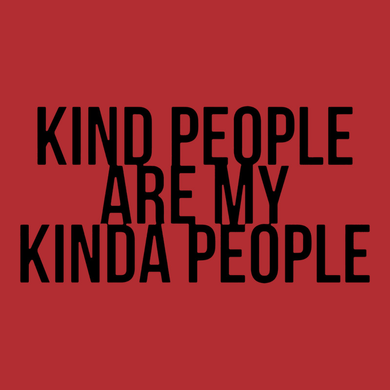 Kind People Are My Kinda People Ladies Fitted T-Shirt by cm-arts | Artistshot