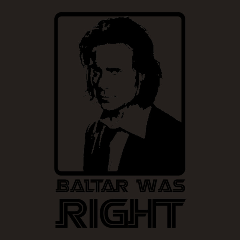 Baltar Was Right Tank Top by cm-arts | Artistshot