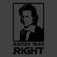 Baltar Was Right Vintage T-shirt | Artistshot