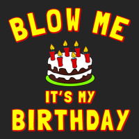 Blow Me It's My Birthday Unisex Hoodie | Artistshot