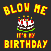 Blow Me It's My Birthday Exclusive T-shirt | Artistshot