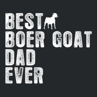 Best Boer Goat Dad Ever Crewneck Sweatshirt | Artistshot