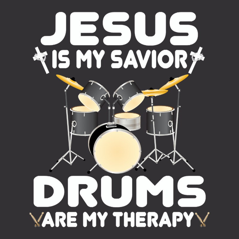 Jesus Is My Savior Drums, Are My Therapy Drums Lover, Drums Lover, Dru Vintage Hoodie | Artistshot