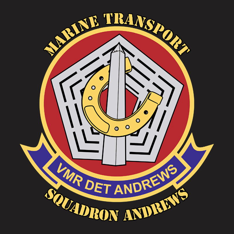 Marine Transport Squadron Andrews, Marine Transport, Squadron Andrews, T-shirt | Artistshot