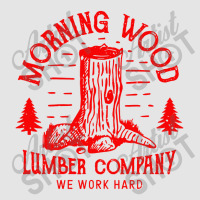 Morning Wood Company Exclusive T-shirt | Artistshot