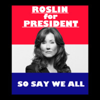 Battlestar Galactica Roslin For President Maternity Scoop Neck T-shirt | Artistshot