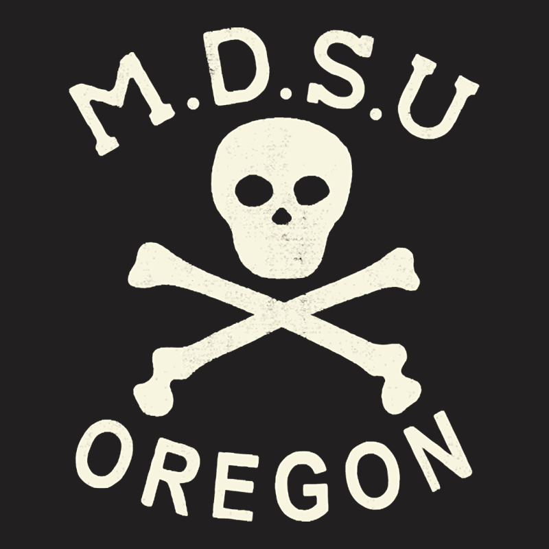 Mdsu Oregon, Mdsu, Oregon, Combat, Diving, Espedition, M D S U, , Natu T-shirt | Artistshot