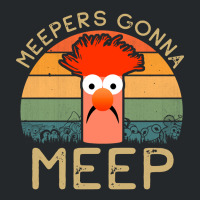 Meepers Gonna Meep, Meepers Gonna, Meep Funny Meepers Beaker, Meepers, Crewneck Sweatshirt | Artistshot