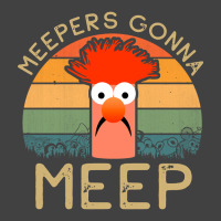 Meepers Gonna Meep, Meepers Gonna, Meep Funny Meepers Beaker, Meepers, Vintage T-shirt | Artistshot