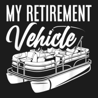 My Retirement Vehicle Retirement Boating Pontoon Captain T Shirt Hoodie & Jogger Set | Artistshot