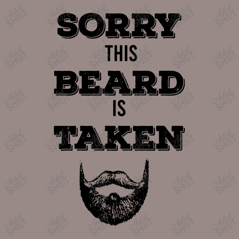 Sorry This Beard Is Taken Vintage T-shirt | Artistshot