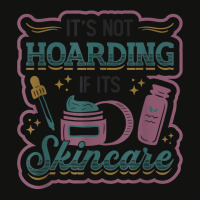 It´s Not Hoarding If It´s Skincare Esthetician T Shirt Scorecard Crop Tee | Artistshot