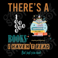 There's A Million Books I Haven't Read Zipper Hoodie | Artistshot