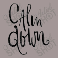 Calm Down Vintage Short | Artistshot