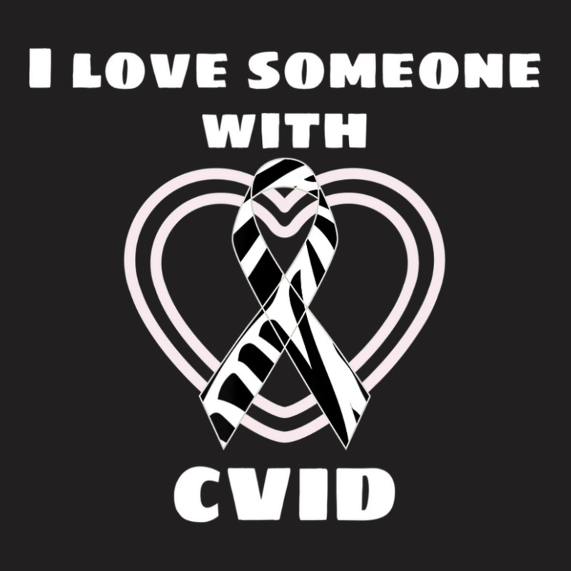 Cvid Awareness I Love Someone With Cvid T-shirt | Artistshot