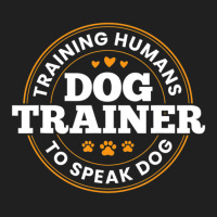 Dog Trainer Training Humans To Speak Dog Dog Training Ladies Polo Shirt | Artistshot