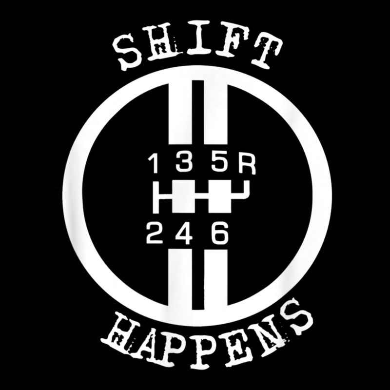 Shift Happens Race Car Fan Manual Transmission 6 Speed Funny T Copy Adjustable Cap by cm-arts | Artistshot