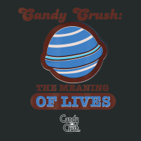 Candy Crush 'the Meaning Of Lives' Women's Triblend Scoop T-shirt | Artistshot