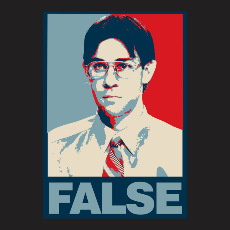 False. T-Shirt by cm-arts | Artistshot