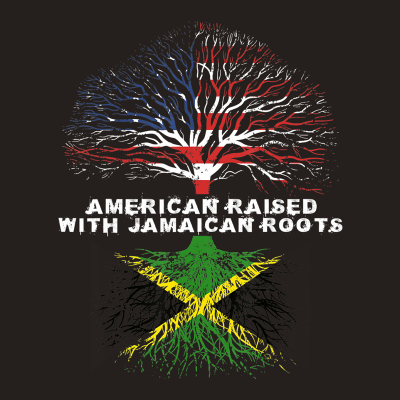 American Raised With Jamaican Roots Jamaica Tank Top | Artistshot