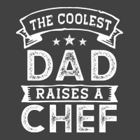 Chef T  Shirt The Coolest Dad Raises Chef Vintage T-shirt | Artistshot