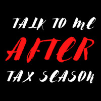 Ctalk To Me After Tax Season Adjustable Cap | Artistshot