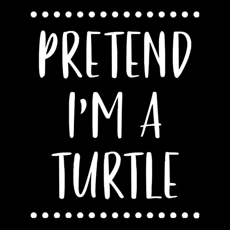 Pretend Im A Turtle T  Shirt Pretend I'm A Turtle Easy Halloween Costu Adjustable Cap | Artistshot