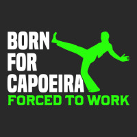 Capoeira Born For Martial Arts Fighter Brazil Work Toddler T-shirt | Artistshot