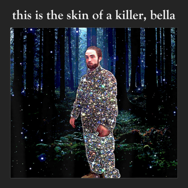 This Is The Skin Of A Killer Bella Funny Meme 3/4 Sleeve Shirt | Artistshot