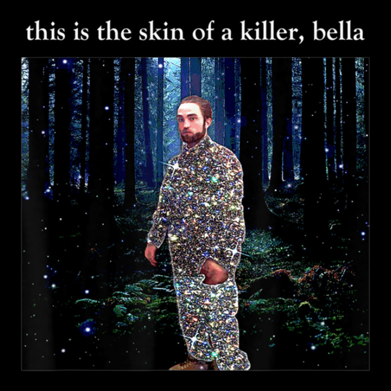 This Is The Skin Of A Killer Bella Funny Meme Zipper Hoodie | Artistshot