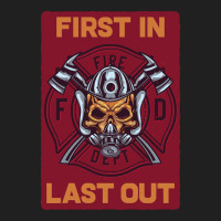 Firefighter First In Last Out, Firefighter First, In Last Out Fireman, Ladies Polo Shirt | Artistshot