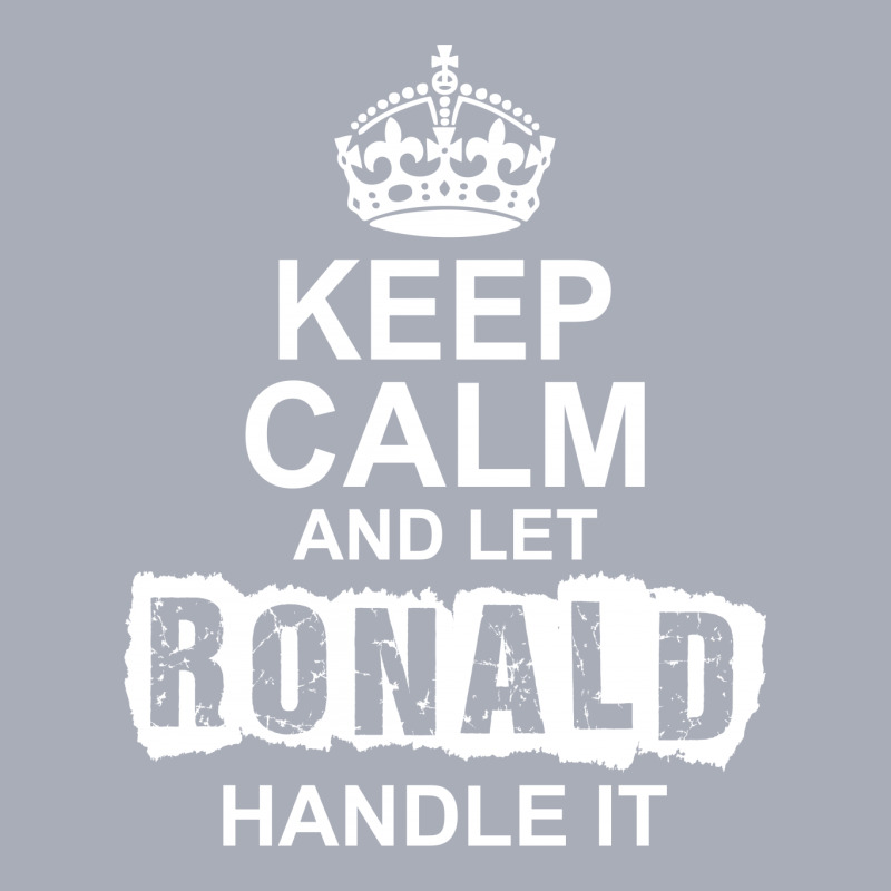 Keep Calm And Let Ronald Handle It Tank Dress by tshiart | Artistshot