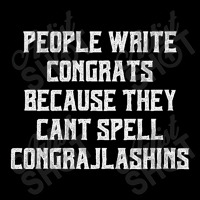 People Write Congrats Because They Can't Spell Congratulation For Dark Zipper Hoodie | Artistshot