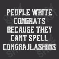 People Write Congrats Because They Can't Spell Congratulation For Dark Vintage Short | Artistshot