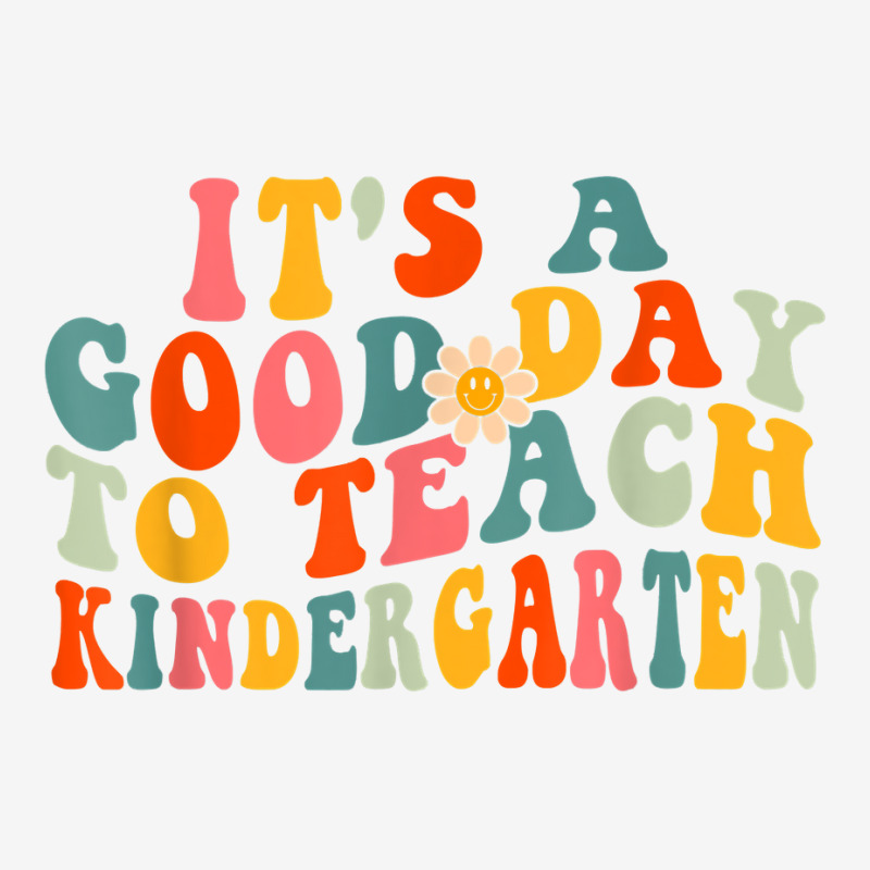 It's A Good Day To Teach Kindergarten Teacher Wavy Women T Shirt Youth 3/4 Sleeve | Artistshot