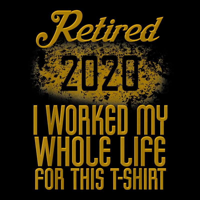 Retired 2020 Men Women Retirement Gift I Worked Whole Life T Shirt Men's Long Sleeve Pajama Set by cm-arts | Artistshot