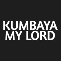 Kumbaya My Lord White Classic T-shirt | Artistshot