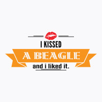 I Kissed A Dog And I Liked It T-shirt | Artistshot
