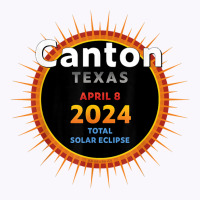 Canton Texas Tx Total Solar Eclipse 2024  2  T Shirt Tank Top | Artistshot