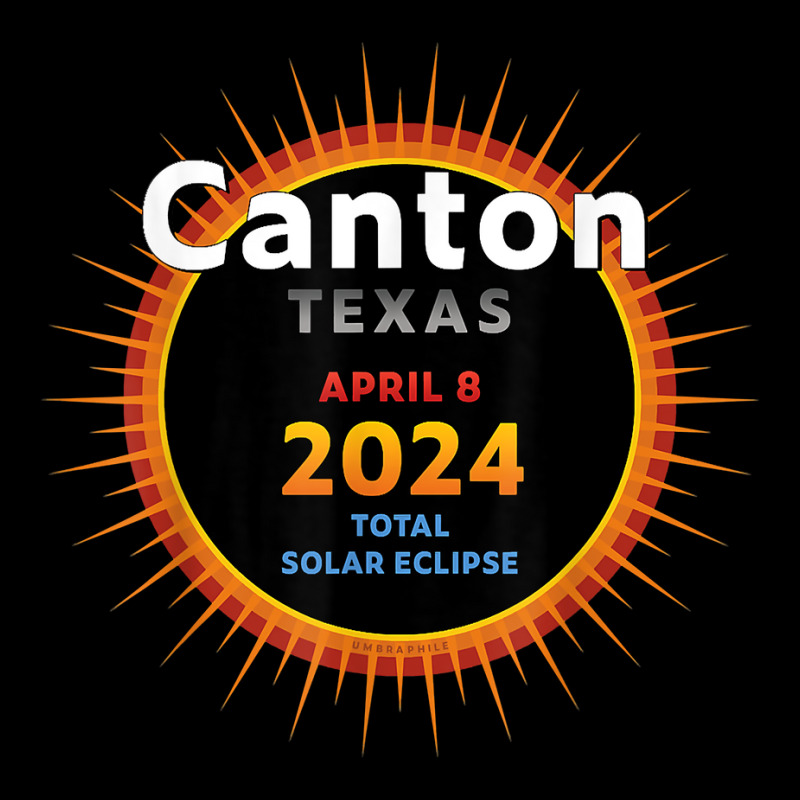 Canton Texas Tx Total Solar Eclipse 2024  2  T Shirt Legging | Artistshot