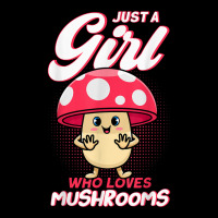 Just A Girl Who Loves Mushrooms Mycologists Mushroom Lovers Lightweight Hoodie | Artistshot